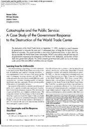 thumnail for Catastrophe_and_the_Public_Service-_A_Case_Study_of_the_Government_Response_to_the_Destruction_of_the_World_Trade_Center.pdf