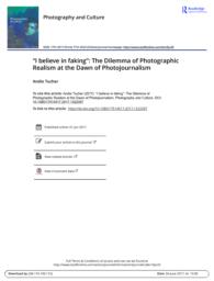 thumnail for I believe in faking The Dilemma of Photographic Realism at the Dawn of Photojournalism.pdf