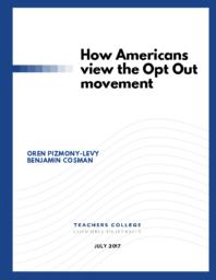 thumnail for How Americans view the Opt Out movement - v8 COMBINED.pdf