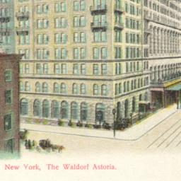 New York, the Waldorf Astoria.