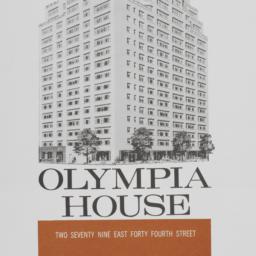 Olympia House, 279 E. 44 St...