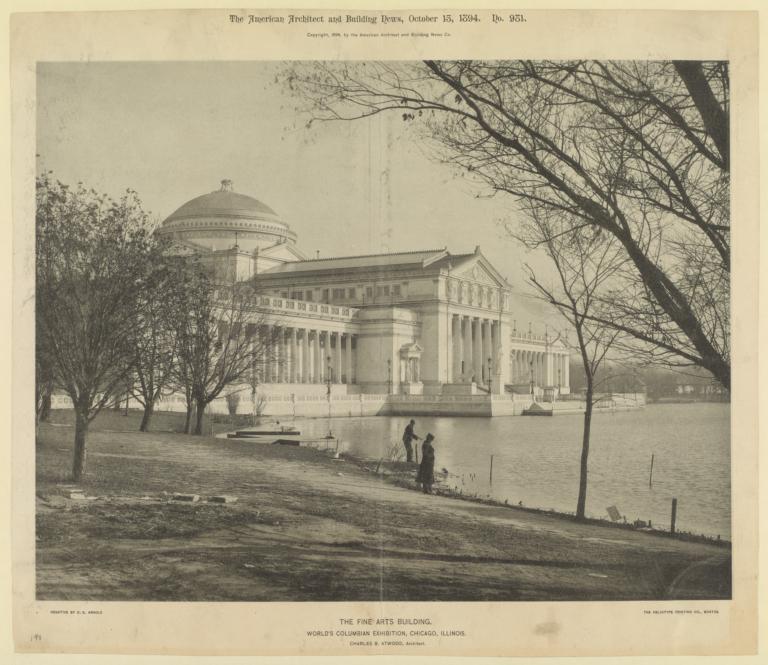 The Fine Arts Building. World's Columbian Exhibition, Chicago, Illinois. Charles B. Atwood, Architect