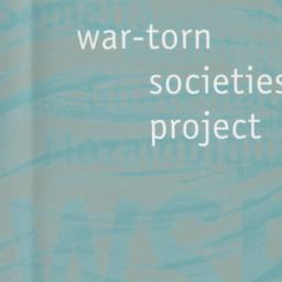 War Torn Societies Project:...