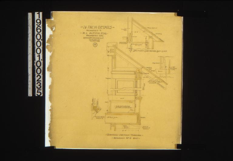 1 1/2 inch details -- vertical section through bedroom no. 4 - bay\, plan of seat end at A\, section of sideboard bay roof\, unidentified section of verge board and beam : 15.